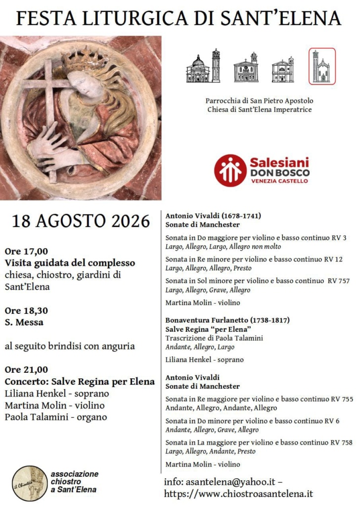 18 AGOSTO 2026: FESTA LITURGICA DI SANT'ELENA - Visita guidata - Santa Messa - Concerto